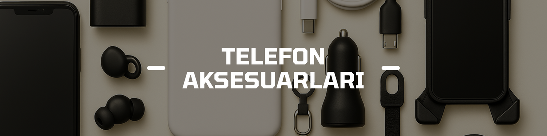 Telefon Aksesuarları Ürünleri