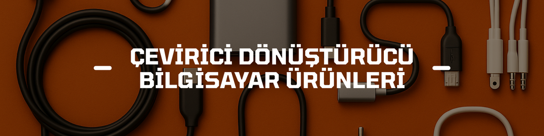 Çevirici Dönüştürücü Bilgisayar Ürünleri